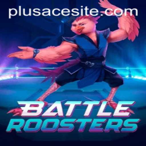 BattleRoosters and the Rise of PlusAce: A Comprehensive Guide