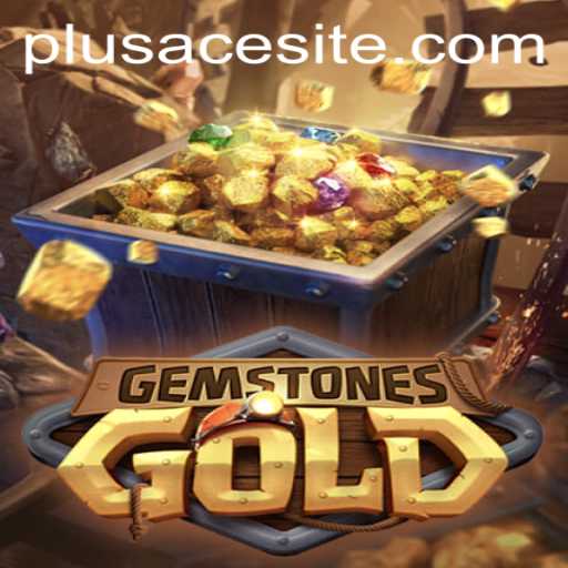GemstonesGold: A Shining Adventure in the World of PlusAce