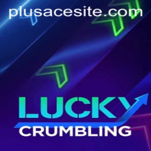 LuckyCrumbling: A Thrilling Adventure with PlusAce